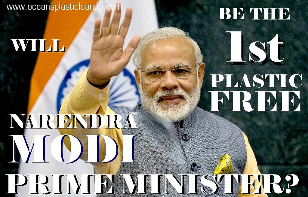 Narendra Modi for 1st plastic free prime minister of India