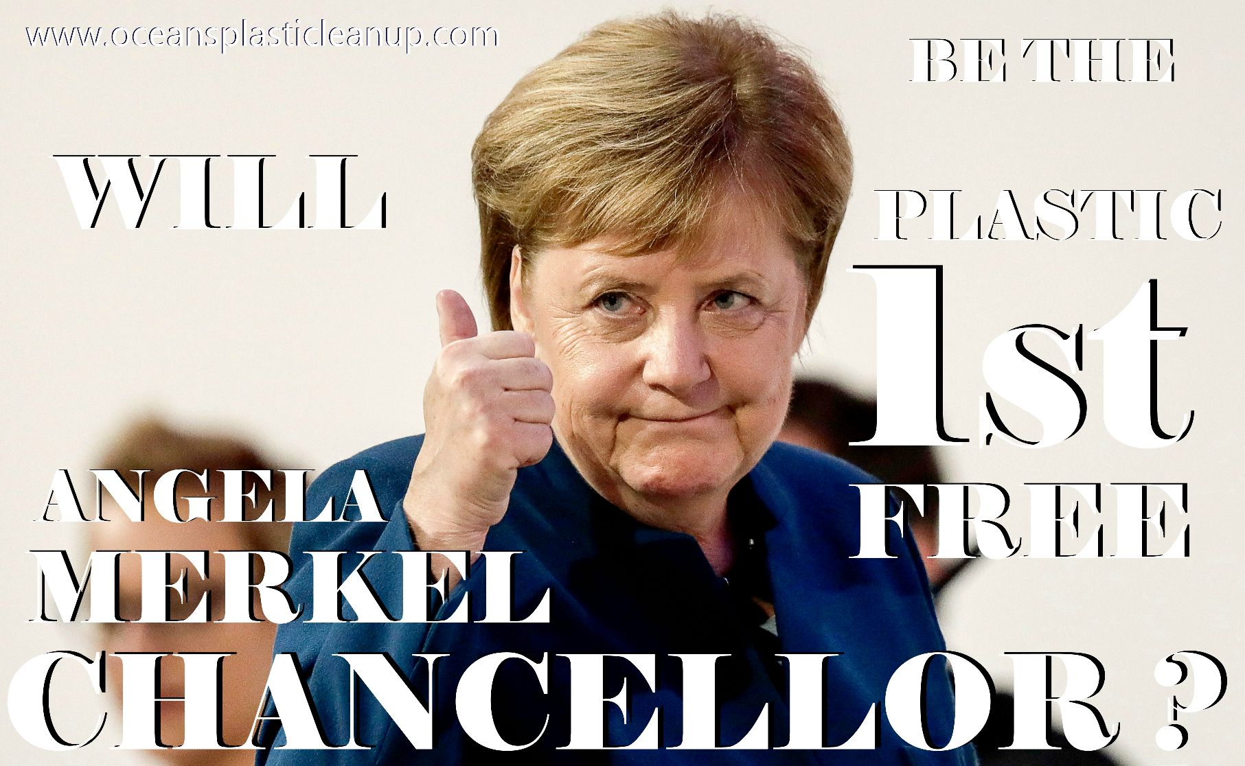 MERKEL ANGELA CHANCELLOR PLASTIC FREE 1ST CHANCELLOR